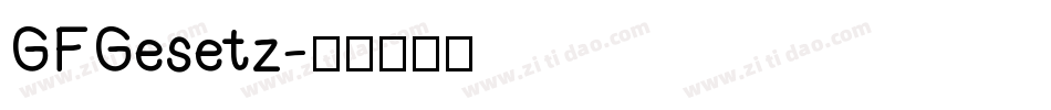 GF Gesetz字体转换